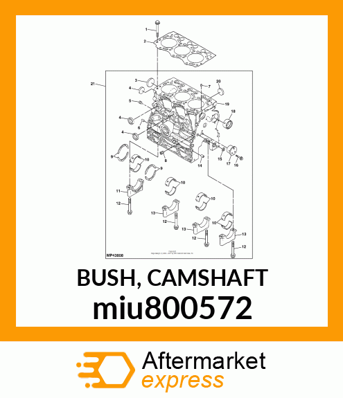 BUSH, CAMSHAFT miu800572