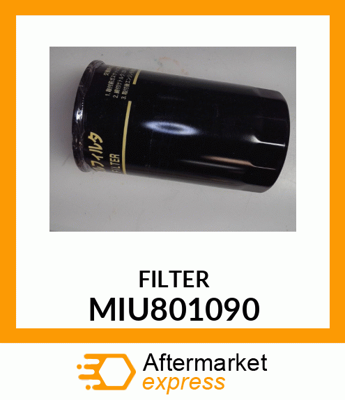 FILTER, FUEL OIL MIU801090