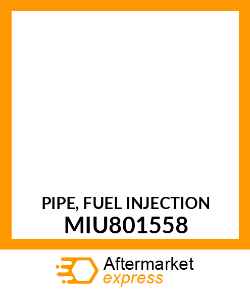 PIPE, FUEL INJECTION MIU801558