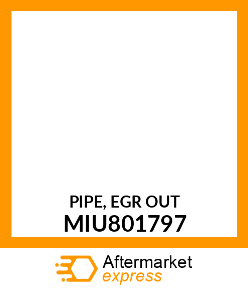 PIPE, EGR OUT MIU801797