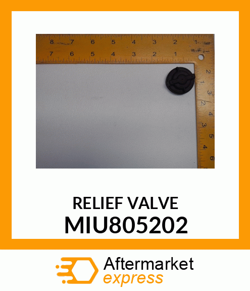 RELIEF_VALVE MIU805202