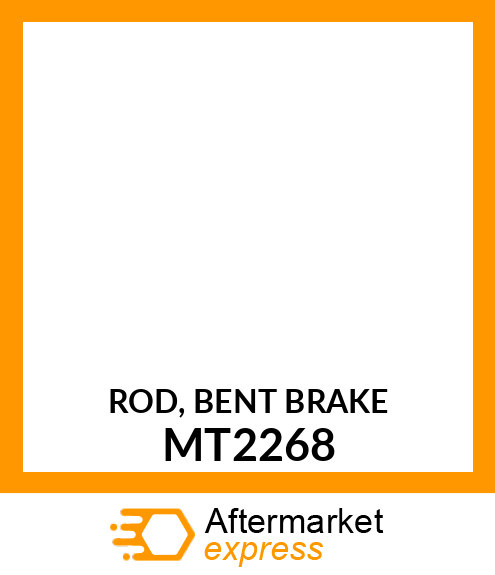 ROD, BENT BRAKE MT2268