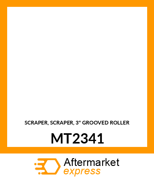SCRAPER, SCRAPER, 3" GROOVED ROLLER MT2341