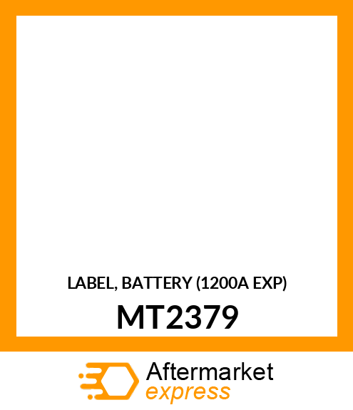 LABEL, BATTERY (1200A EXP) MT2379