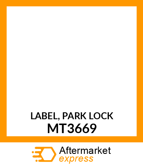 LABEL, PARK LOCK MT3669