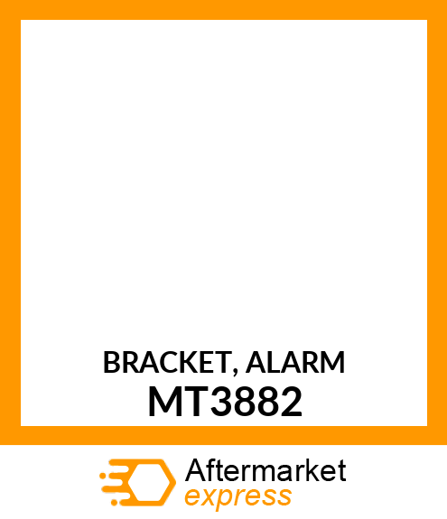 BRACKET, ALARM MT3882