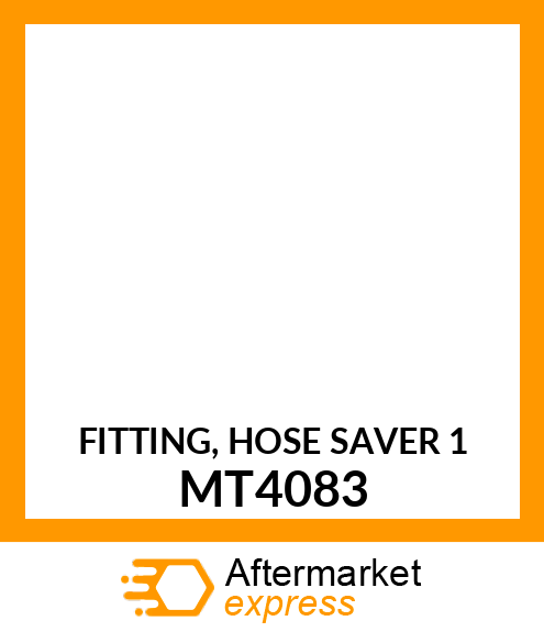 FITTING, HOSE SAVER 1 MT4083