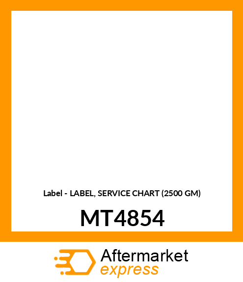 Label - LABEL, SERVICE CHART (2500 GM) MT4854