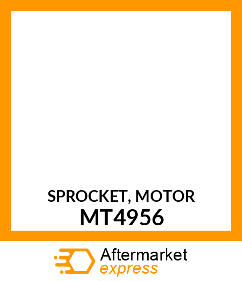 SPROCKET, MOTOR MT4956