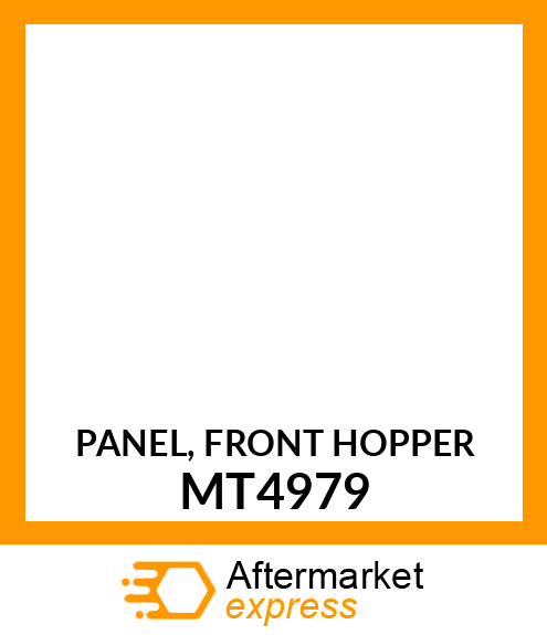 PANEL, FRONT HOPPER MT4979