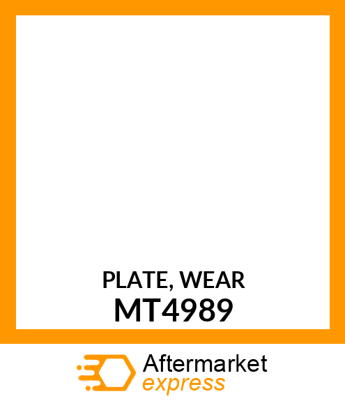 PLATE, WEAR MT4989