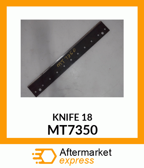 STATIONARY KNIFE, 18" LOW MT7350