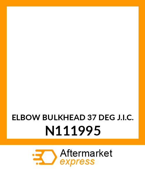ELBOW BULKHEAD 37 DEG J.I.C. N111995