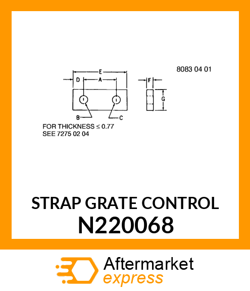 STRAP GRATE CONTROL N220068