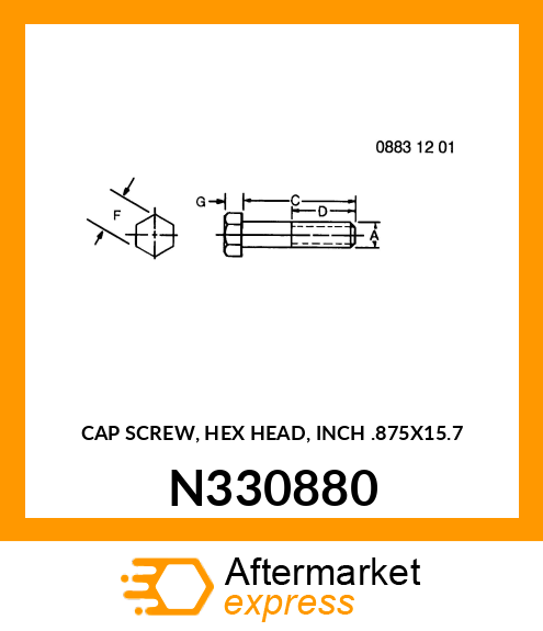 CAP SCREW, HEX HEAD, INCH .875X15.7 N330880