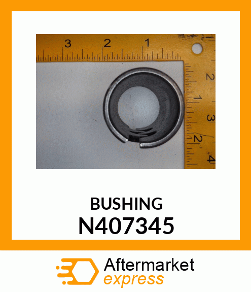 BUSHING, SPLIT N407345