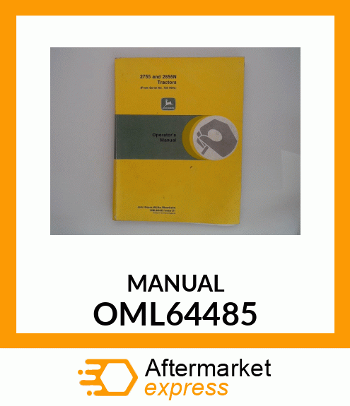 Operator's Manual - OP MAN,2755/2855N TRACTORS OML64485