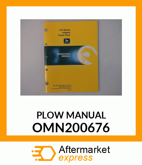 Operator's Manual - 610 SERIES INTERAL CHISEL PLOW OMN200676