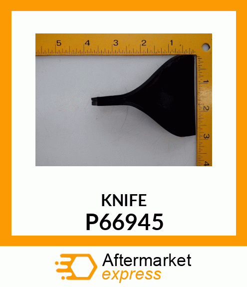 KNIFE, BLADE P66945