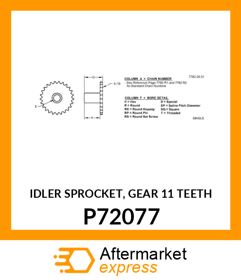 IDLER SPROCKET, GEAR 11 TEETH P72077