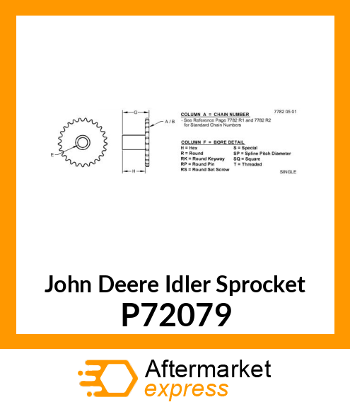 IDLER SPROCKET, 13 GEAR TEETH P72079