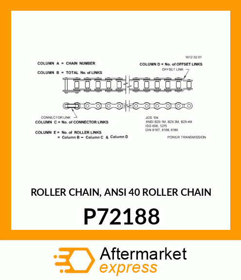 ROLLER CHAIN, ANSI 40 ROLLER CHAIN P72188