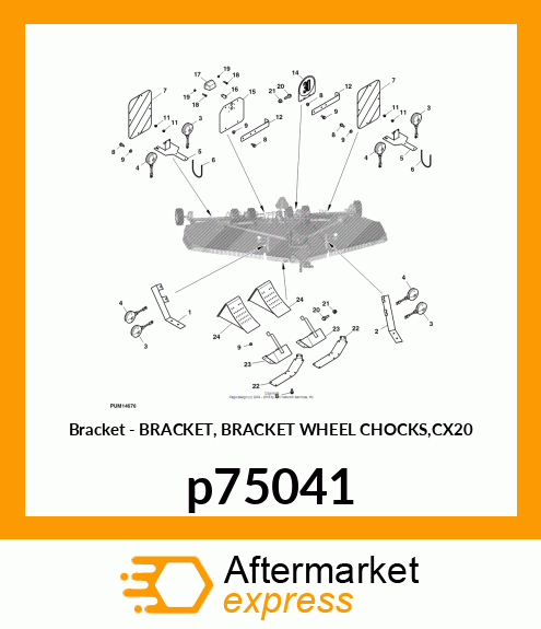 BRACKET, BRACKET WHEEL CHOCKS,CX20 p75041