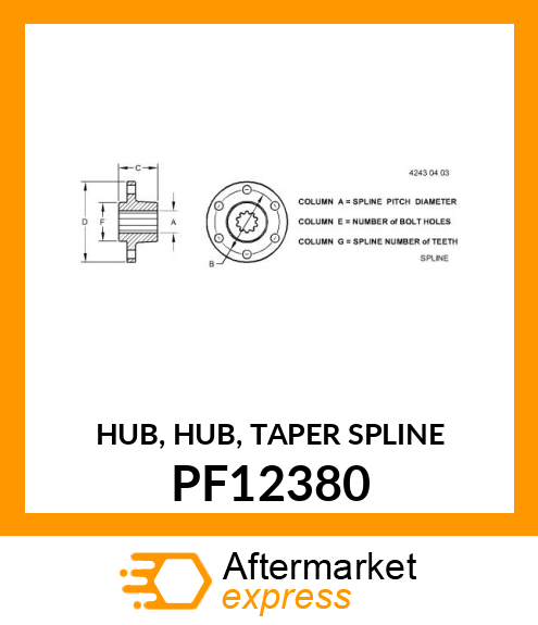 HUB, HUB, TAPER SPLINE PF12380