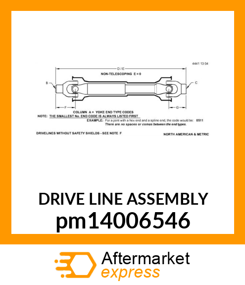 DRIVE LINE ASSEMBLY pm14006546