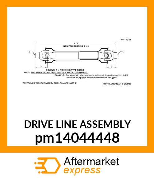 DRIVE LINE ASSEMBLY pm14044448