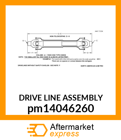 DRIVE LINE ASSEMBLY pm14046260