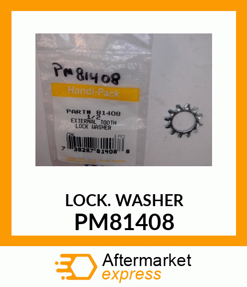 1/2 EXT. TOOTH LOCKWASHER PM81408