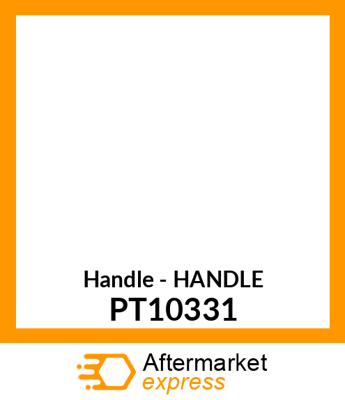 Handle - HANDLE PT10331