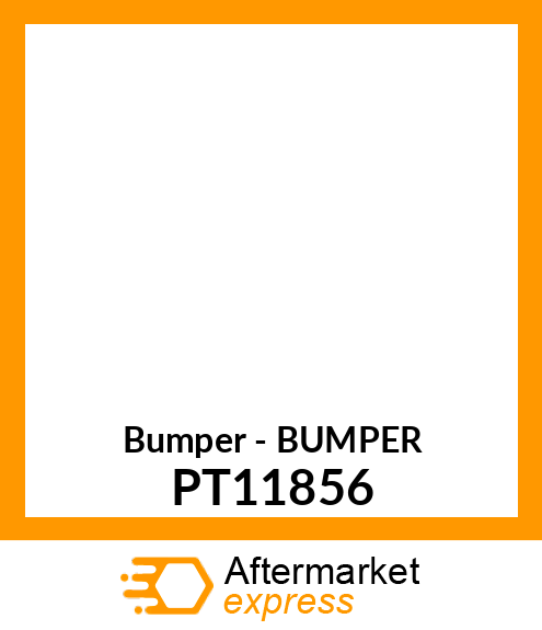 Bumper - BUMPER PT11856