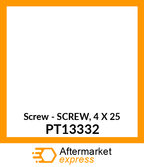 Screw - SCREW, 4 X 25 PT13332