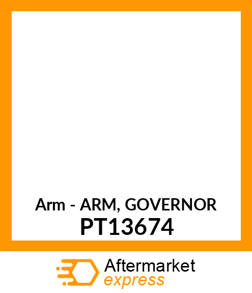 Arm - ARM, GOVERNOR PT13674