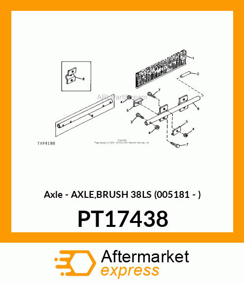 Axle - AXLE,BRUSH 38LS (005181 - ) PT17438