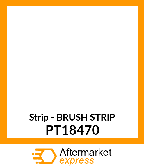 Strip - BRUSH STRIP PT18470