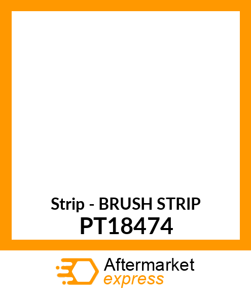 Strip - BRUSH STRIP PT18474