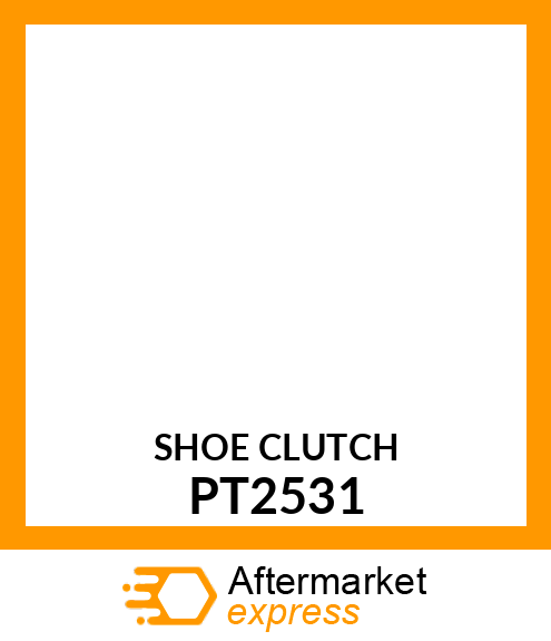 Shoe - SHOE, CLUTCH PT2531