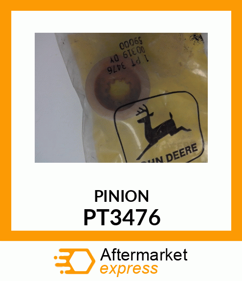 PINION PT3476