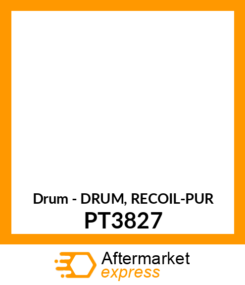 Drum - DRUM, RECOIL-PUR PT3827