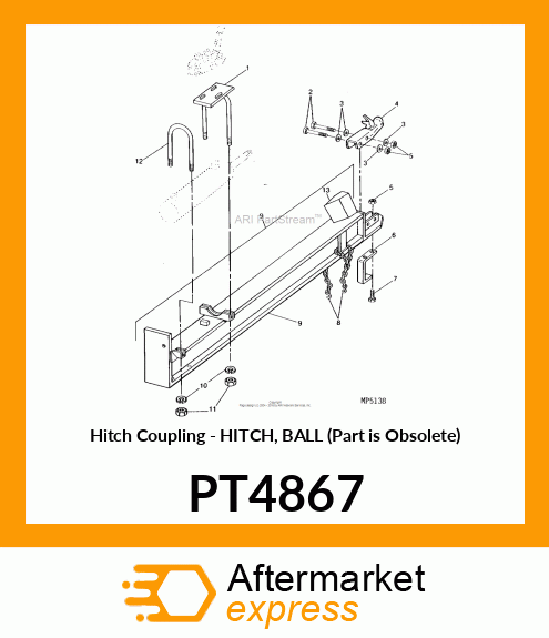 Hitch Coupling - HITCH, BALL (Part is Obsolete) PT4867
