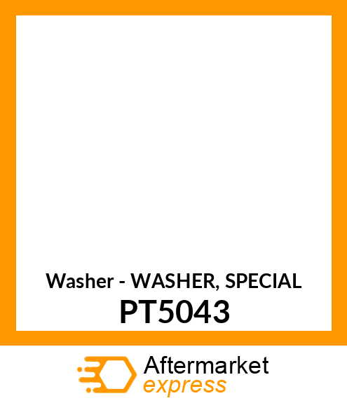 Washer - WASHER, SPECIAL PT5043
