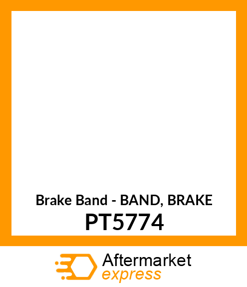 Brake Band - BAND, BRAKE PT5774