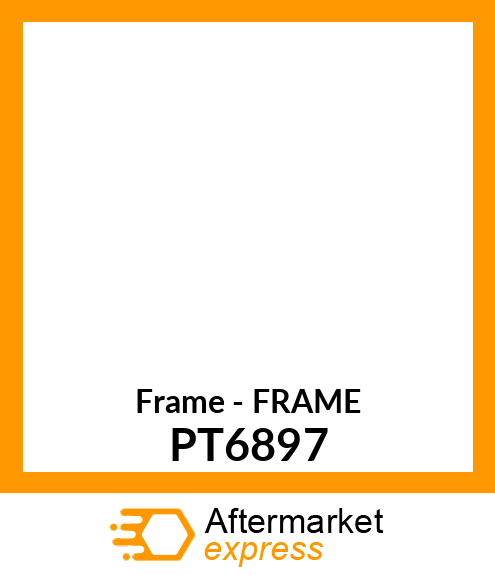 Frame - FRAME PT6897