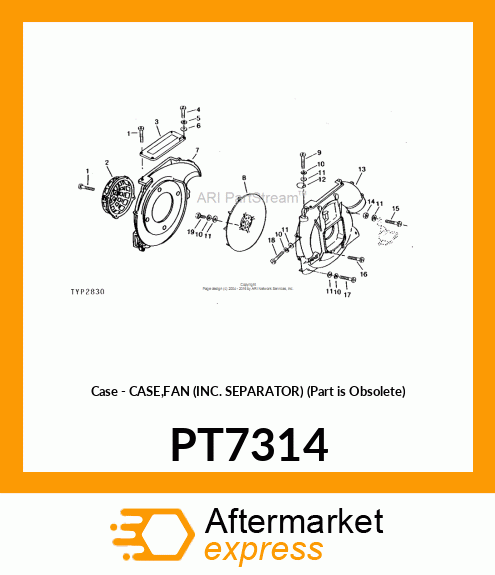 Case - CASE,FAN (INC. SEPARATOR) (Part is Obsolete) PT7314