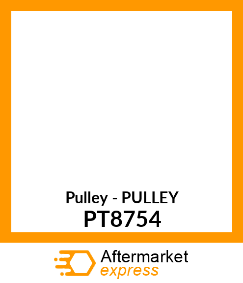 Pulley - PULLEY PT8754