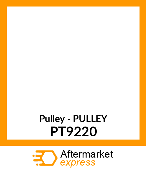Pulley - PULLEY PT9220