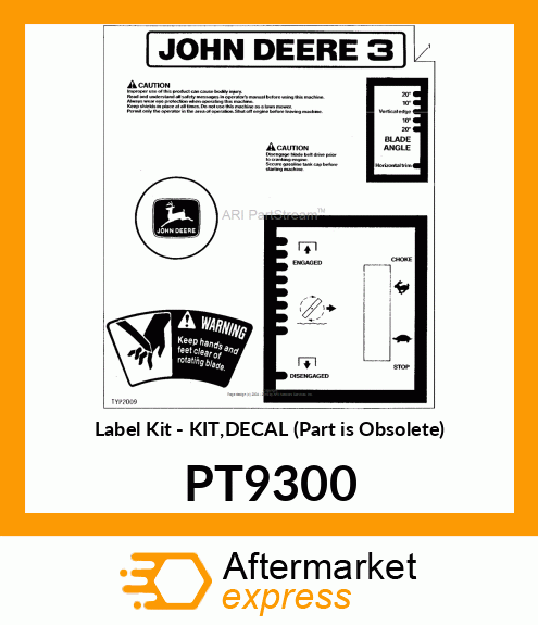 Label Kit - KIT,DECAL (Part is Obsolete) PT9300